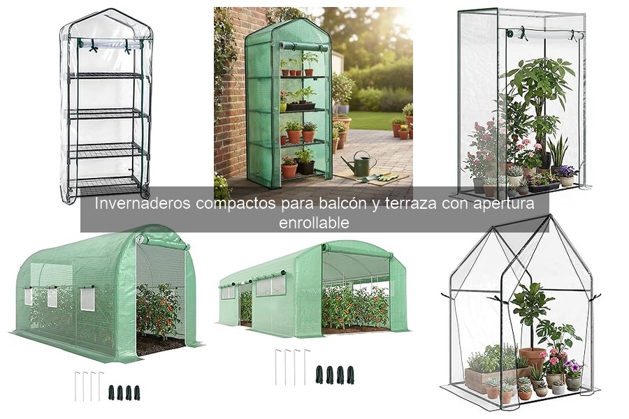 Comparativa de invernaderos enrollables para balcón y terraza
