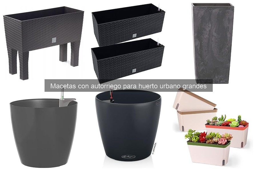 Comparativa de las Mejores Macetas con Autorriego para Huertos Urbanos