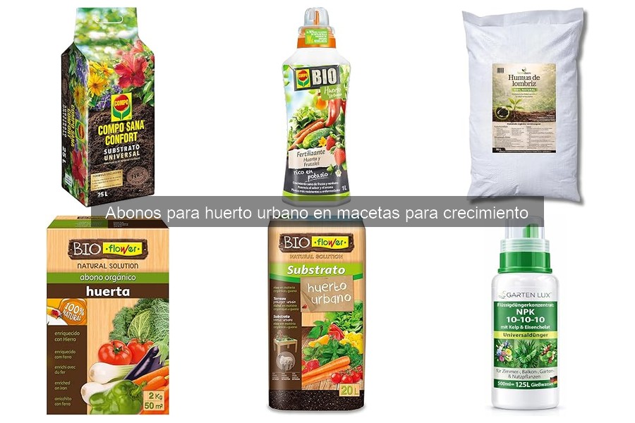 Comparativa de los Mejores Abonos para Cultivo en Macetas
