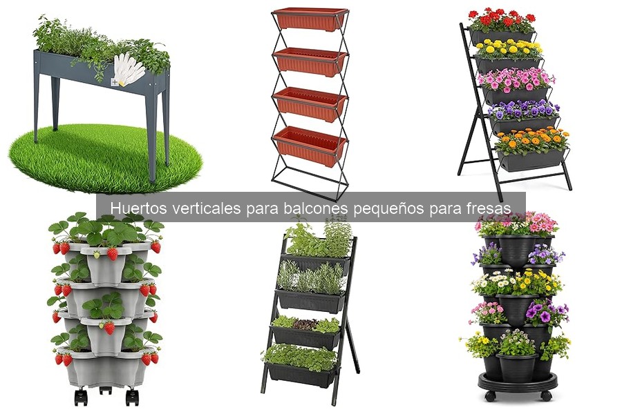 Comparativa de Mejores Huertos Verticales para Fresas