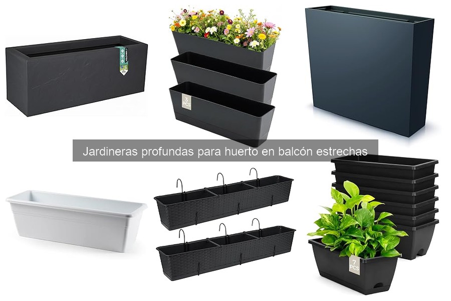 Jardineras profundas para huerto en balcón estrechas