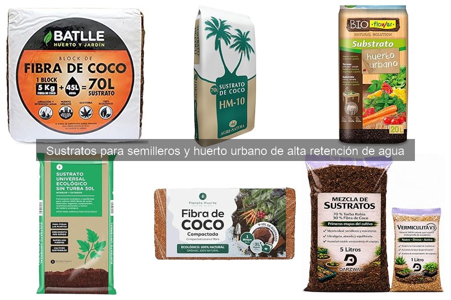 Los mejores sustratos para semilleros con alta retención de agua