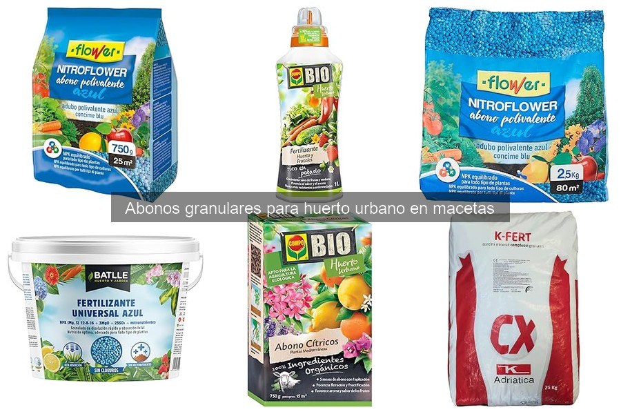 Mejores abonos granulares para huerto urbano en macetas