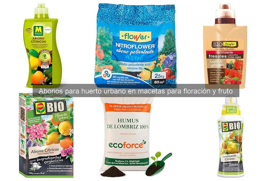 Mejores abonos para floración y fructificación en macetas