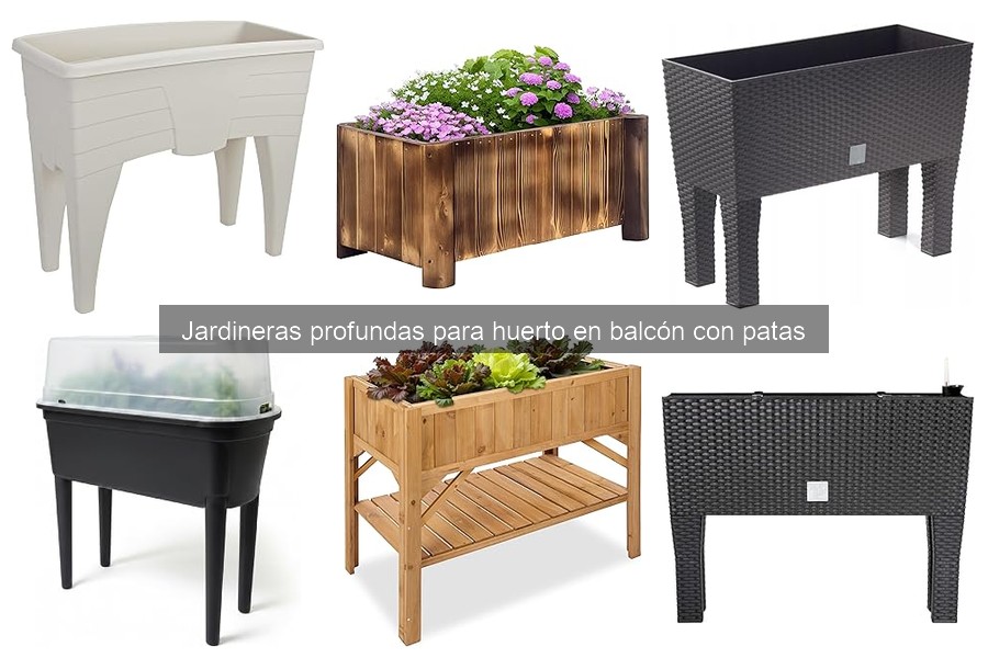 Tipos de jardineras profundas con patas para huerto en balcón